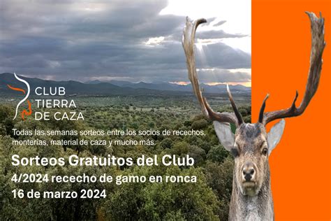 Sorteo 4 2024 Rececho De Gamo Club Tierra De Caza