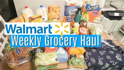 Weekly Grocery Haul Meal Plan Walmart Youtube