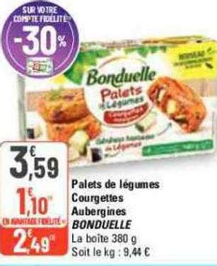 Promo Palets De L Gumes Courgettes Aubergines Bonduelle Chez G