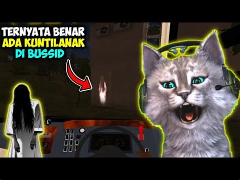 ADA KUNTILANAK DI BUSSID 3 5 AUTO DI TEROR Bus Simulator Indonesia