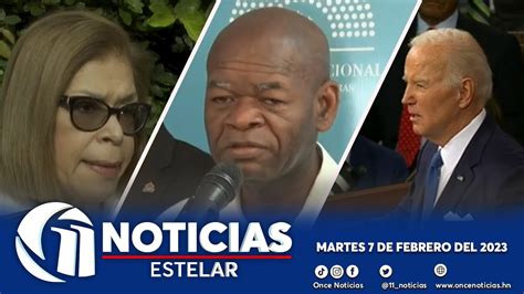 Once Noticias Estelar Martes 7 De Febrero Del 2023 YouTube