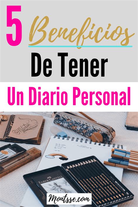 Beneficios De Tener Un Diario Personal Artofit