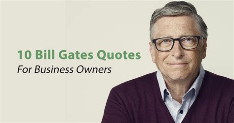 Bill Gates Quotes About Business