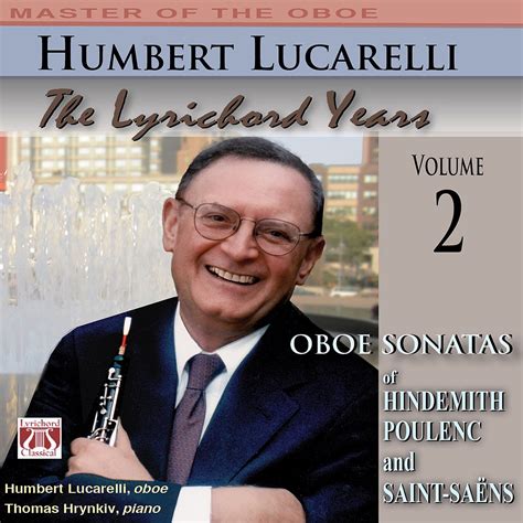 Hindemith Poulenc And Saint Sa Ns Oboe Sonatas Album By Humbert