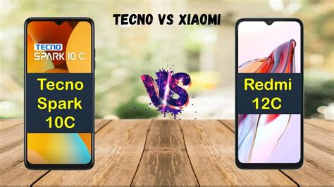 Tecno Spark C Vs Redmi C Redmi C Vs Tecno Spark C Youtube