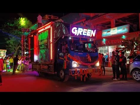 Dj Green Music New Full Setup Night Road Show Amezing Program