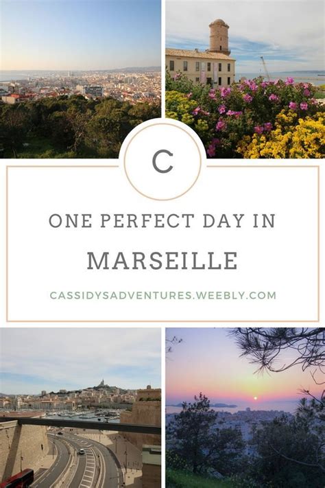 How To Spend One Perfect Day In Marseille France What To Do Where