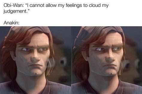 Meanwhile Anakin... : PrequelMemes