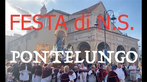 Festa Del Santuario Di N S Pontelungo Albenga Luglio Youtube