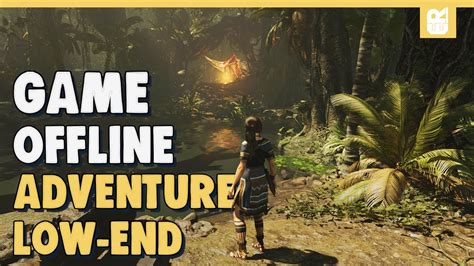 Game Pc Offline Adventure Ringan Terbaik Youtube