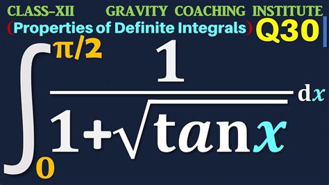 Q30 Integral 0 To Pi 2 1 1 Root Tan X Dx Integrate 1 1