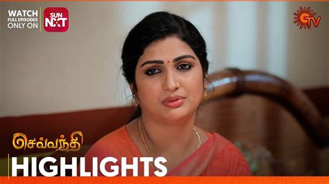 Sevvanthi Highlights 30 Mar 2024 Tamil Serial Sun TV YouTube