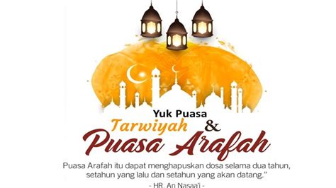 Catat Ini Jadwal Niat Dan Keutamaan Puasa Arafah Dan Tarwiyah 2024