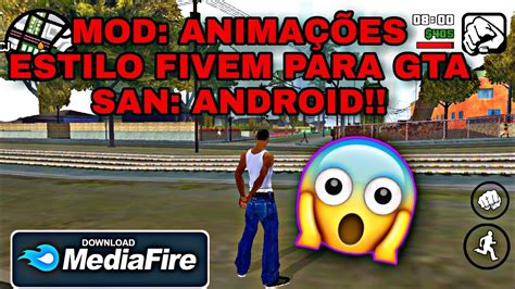 Mod Anima Es Estilo Fivem Para Gta San Android Youtube