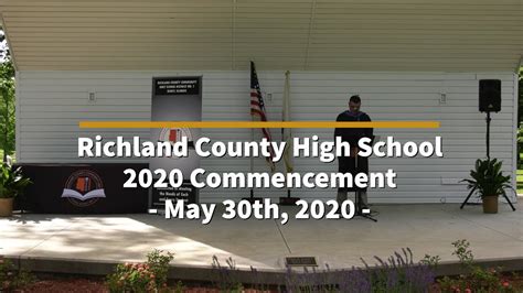 Richland County High Schools 2020 Commencement Ceremony Youtube