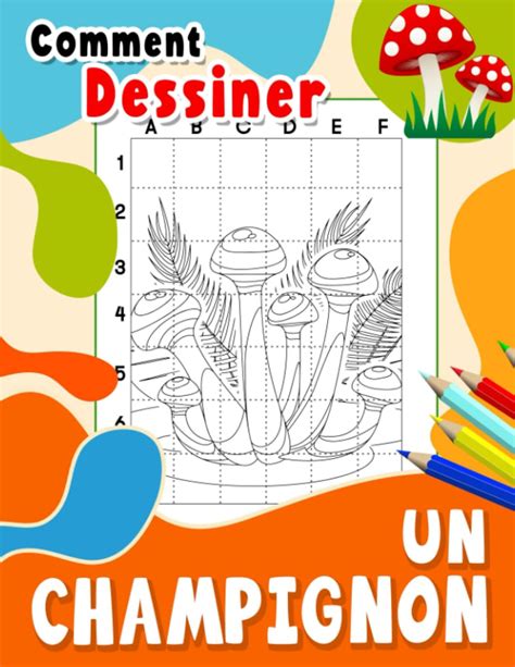 Comment Dessiner Un Champignon Facile Apprendre Dessiner Avec Plus