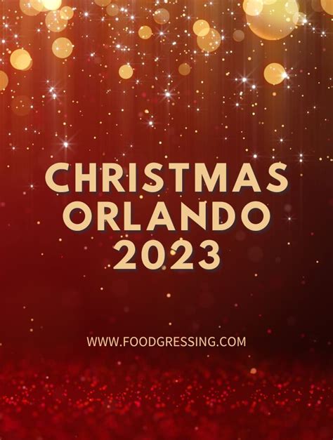 Christmas Orlando 2023: Dinner, Turkey to Go, Restaurants