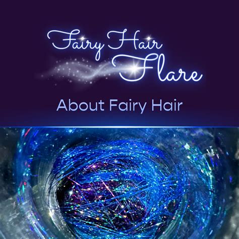 What Is Fairy Hair — Fairy Hair Flare