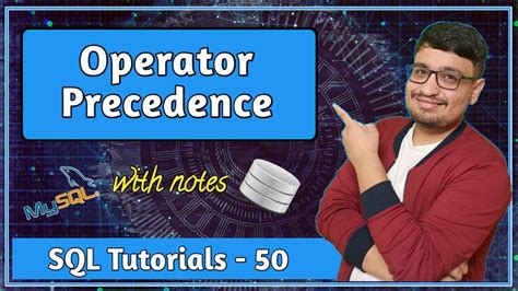 Operator Precedence In Sql And Or Sql Tutorial Part 50 Youtube