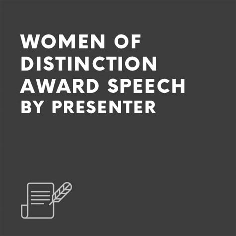 Women of Distinction Award Speech by Presenter – iSpeeches.com