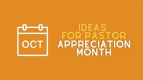 Ideas For Pastor Appreciation Month