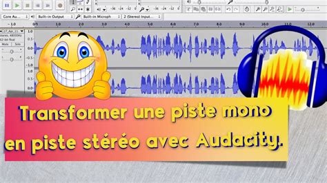 Transformer une piste mono en stéréo sur Audacity YouTube