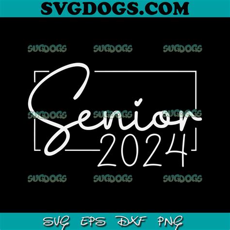 Senior Svg Class Of Svg