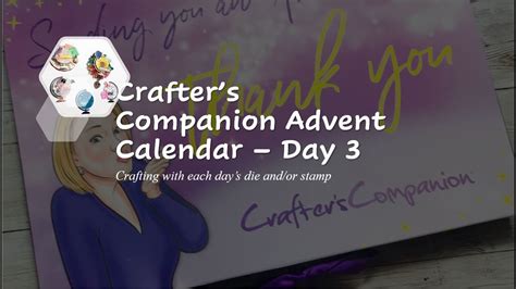 Crafter S Companion Advent Calendar Day 3 YouTube