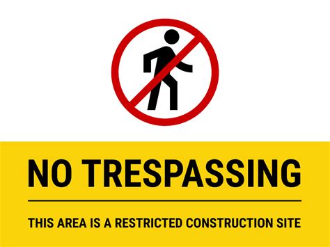 Free Construction Area No Trespassing Sign Template Edit Online