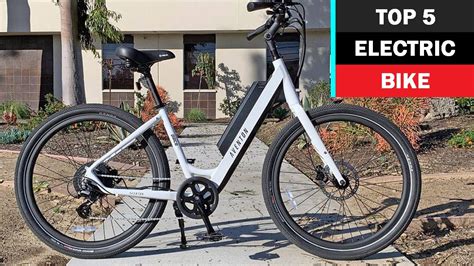 Top 5 Best Electric Bikes For 2022 Youtube