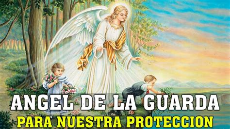 Oración Para Dominar A Una Persona Al Santo Ángel De La Guarda