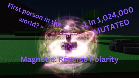 Magnetic Mutated Reverse Polarity Showcase In Sols Rng Youtube