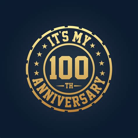 It's my 100th Anniversary, 100th Wedding Anniversary celebration ...