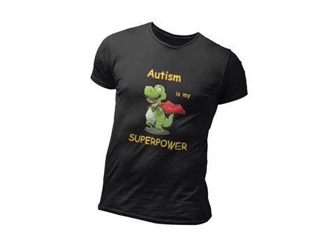 Autism Is My Superpower Dinosaur T Ideas