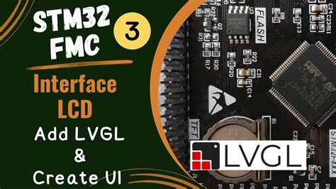 STM32 FSMC LCD PART 3 Add LVGL Create UI In SquareLine Studio