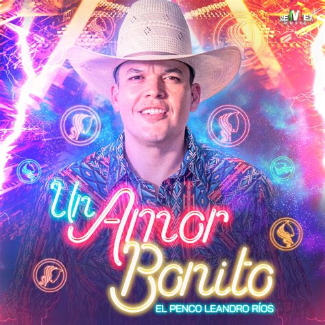 Un Amor Bonito álbum de Leandro Ríos en Apple Music