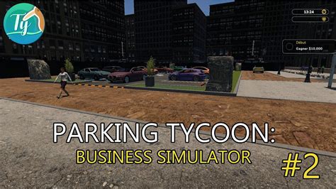 Parking Tycoon Business Simulator On Am Liore Les Places On