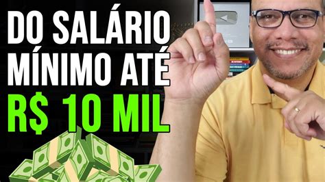 COMO SAIR DO SALÁRIO MÍNIMO E JUNTAR 10 MIL REAIS YouTube