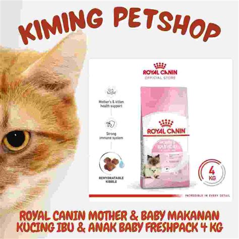 Jual Makanan Kucing Royal Canin MOTHER BABY Cat Dry Food Freshpack 4 Kg