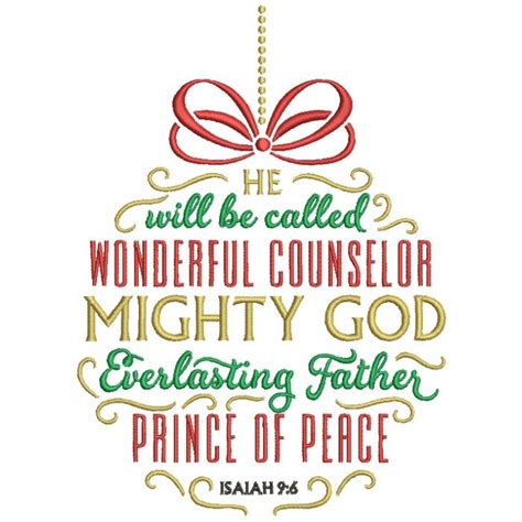 He Will Be Called Wonderful Counselor Mighty God Everlasting Father Pr