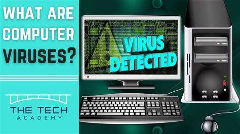 What Are Computer Viruses Explained Simply For Beginners By The Tech