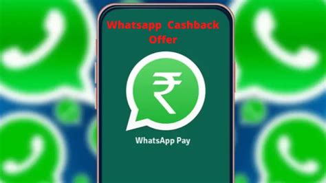 Whatsapp Send Money Offer Earn Cashback On Upi Transfer