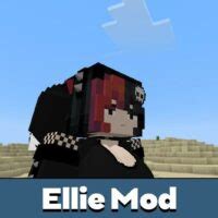 Download Ellie Mod for Minecraft PE - Ellie Mod for MCPE