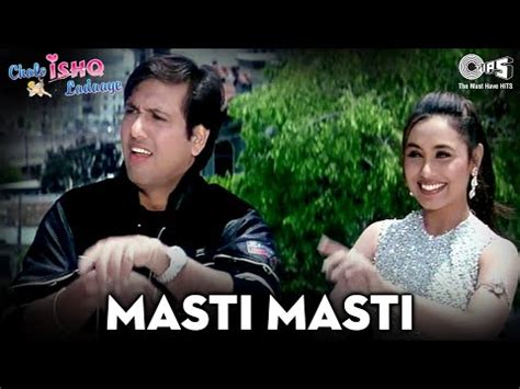 Masti Masti lyrics in Hindi - Chalo Ishq Ladaaye video song - huntSongs.com