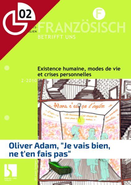 Oliver Adam Je vais bien ne t en fais pas Arbeitsblätter Online