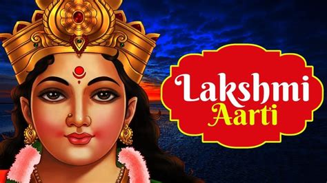 Om Jai Lakshmi Mata Lakshmi Aarti With Lyrics Diwali Particular Hindi Devotional Tune