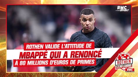 Rothen Soutient La Décision De Mbappé De Renoncer à 80 Millions Deuros