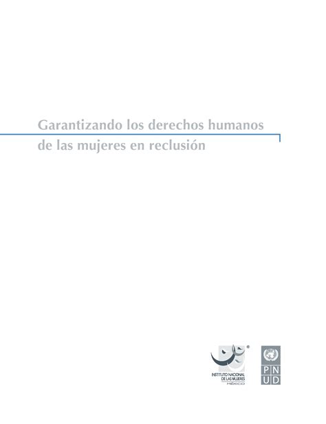 Garantizando Los Derechos Humanos Inmujeres Garantizando Los Derechos