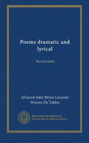 Poems Dramatic And Lyrical Second Series By John Bryne Leicester