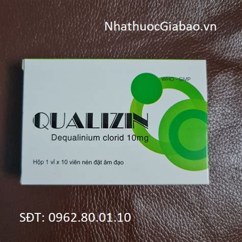 Thuốc Đặt Âm Đạo Qualizin 10mg Nhà Thuốc Gia Bảo